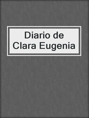 Diario de Clara Eugenia