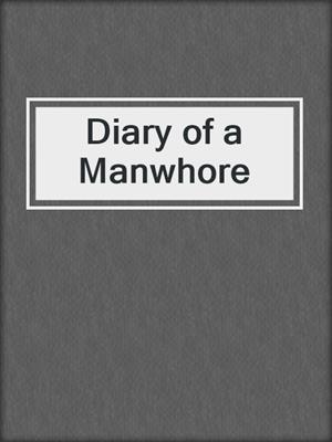 cover image of Diary of a Manwhore