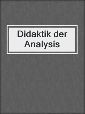 Didaktik der Analysis