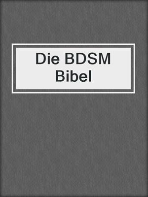 cover image of Die BDSM Bibel