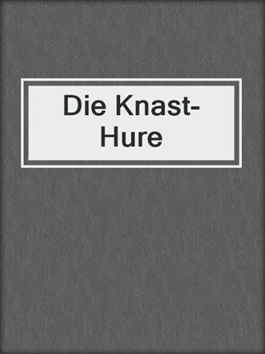 cover image of Die Knast-Hure
