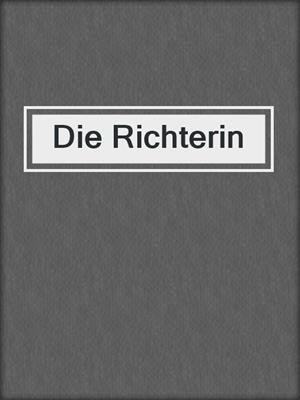 cover image of Die Richterin