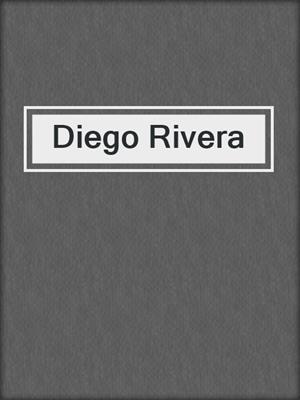 cover image of Diego Rivera