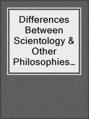 Differences Between Scientology & Other Philosophies (Russian)