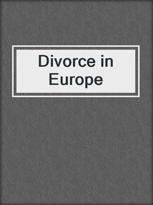 Divorce in Europe