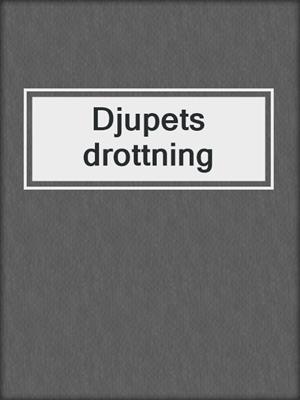 Djupets drottning