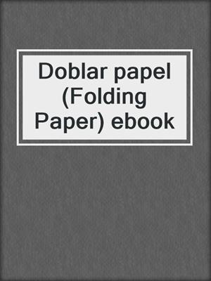 Doblar papel (Folding Paper) ebook