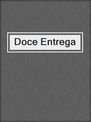 cover image of Doce Entrega