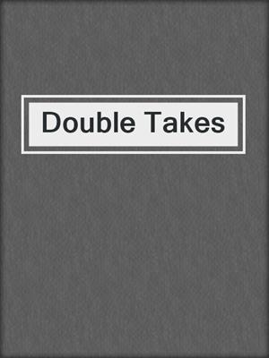 cover image of Double Takes