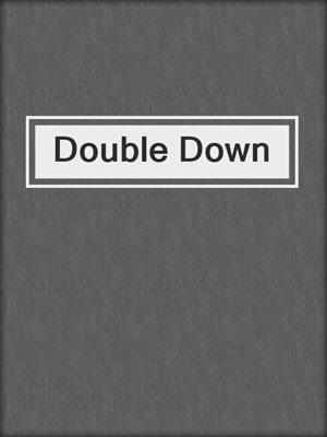 cover image of Double Down