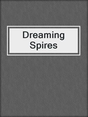 cover image of Dreaming Spires