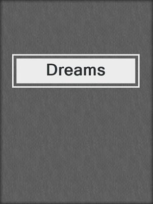 cover image of Dreams