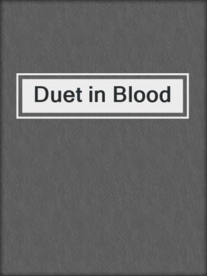 cover image of Duet in Blood