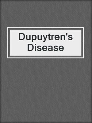 Dupuytren's Disease