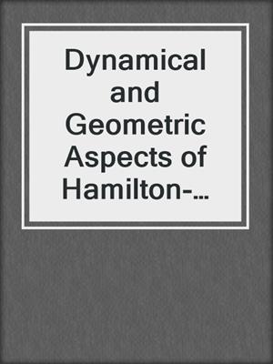 Dynamical and Geometric Aspects of Hamilton-Jacobi and Linearized Monge-Ampère Equations