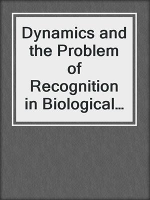 Dynamics and the Problem of Recognition in Biological Macromolecules