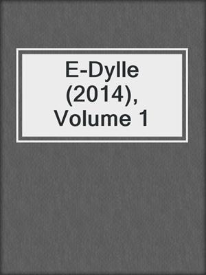 cover image of E-Dylle (2014), Volume 1