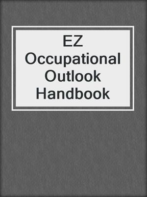 EZ Occupational Outlook Handbook