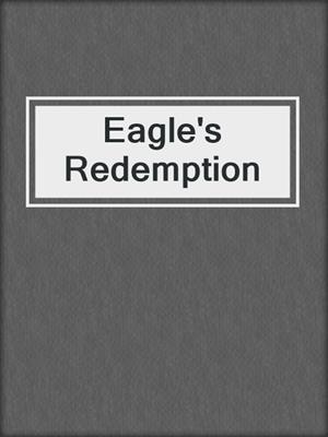 cover image of Eagle's Redemption