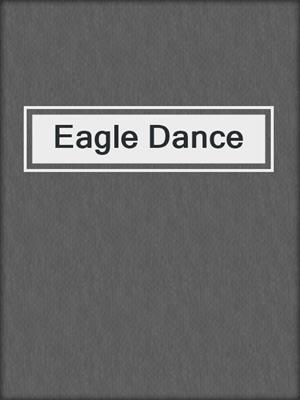 cover image of Eagle Dance