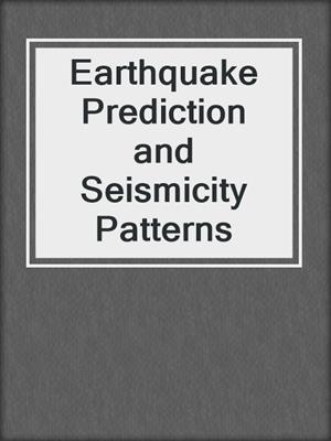 Earthquake Prediction and Seismicity Patterns