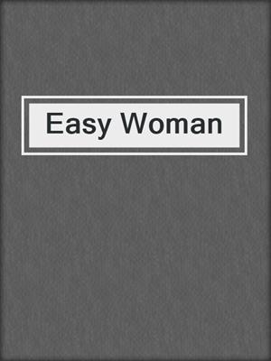 cover image of Easy Woman