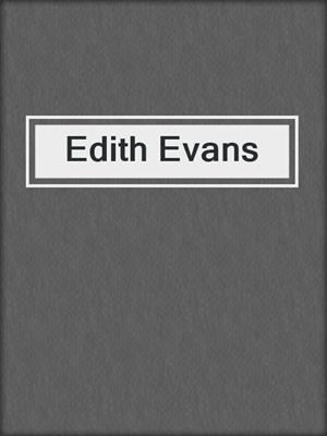 Edith Evans