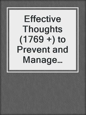 cover image of Effective Thoughts (1769 +) to Prevent and Manage High Blood Pressure Without Medication