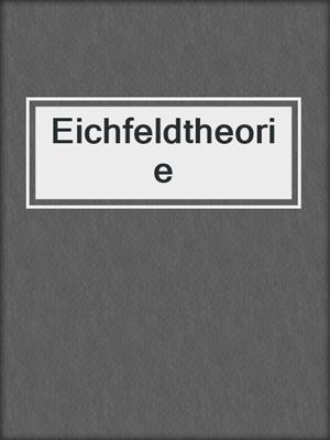 Eichfeldtheorie