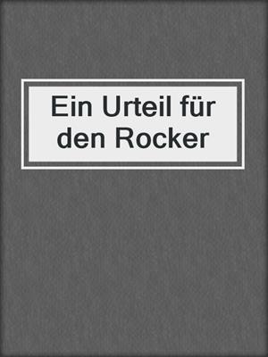 cover image of Ein Urteil für den Rocker