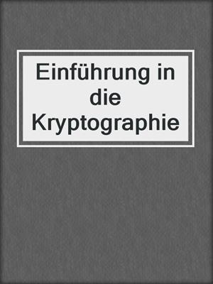Einführung in die Kryptographie