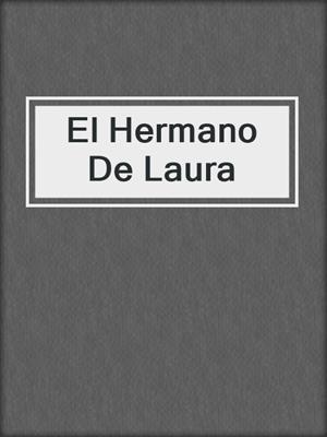 cover image of El Hermano De Laura