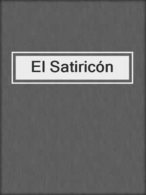 cover image of El Satiricón