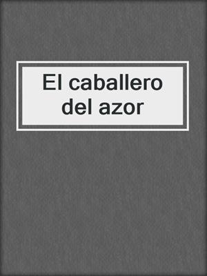 El caballero del azor