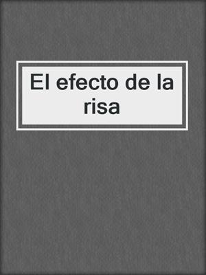 El efecto de la risa
