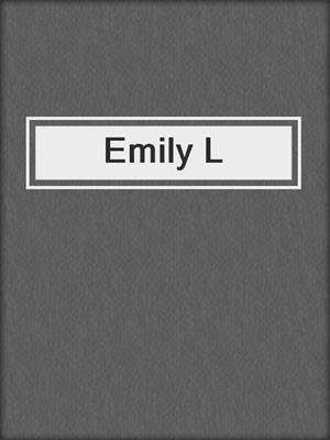 Emily L