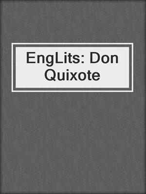 EngLits: Don Quixote