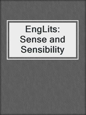 EngLits: Sense and Sensibility