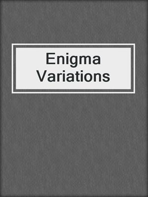 cover image of Enigma Variations