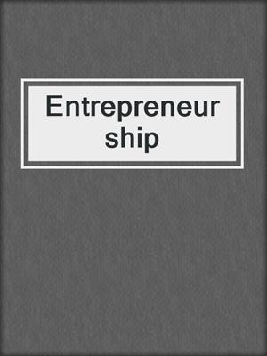 Entrepreneurship