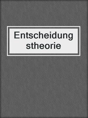 Entscheidungstheorie