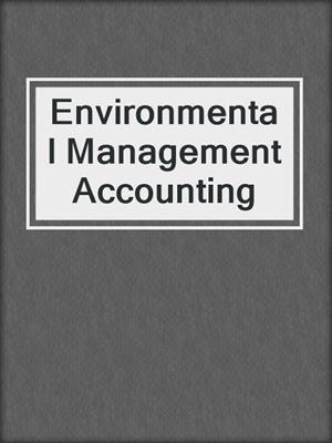 Environmental Management Accounting