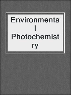 Environmental Photochemistry