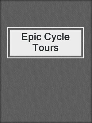 Epic Cycle Tours