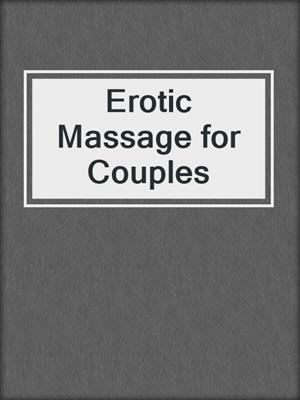 cover image of Erotic Massage for Couples