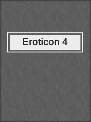 cover image of Eroticon 4