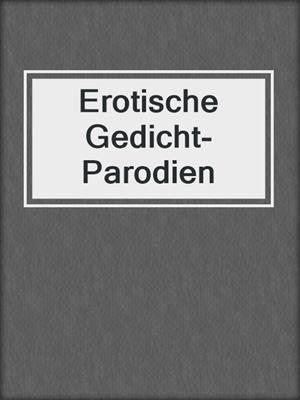 cover image of Erotische Gedicht-Parodien