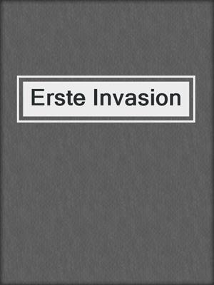 Erste Invasion