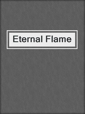 cover image of Eternal Flame