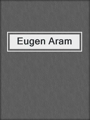 cover image of Eugen Aram